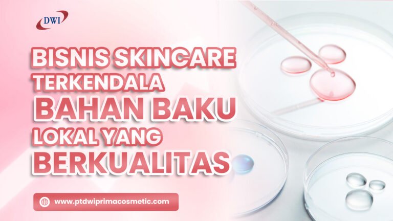 Bisnis Skincare Terkendala Bahan Lokal Berkualitas