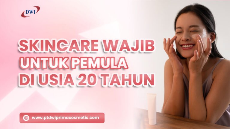 Perawatan kulit sederhana dengan skincare usia 20 tahun