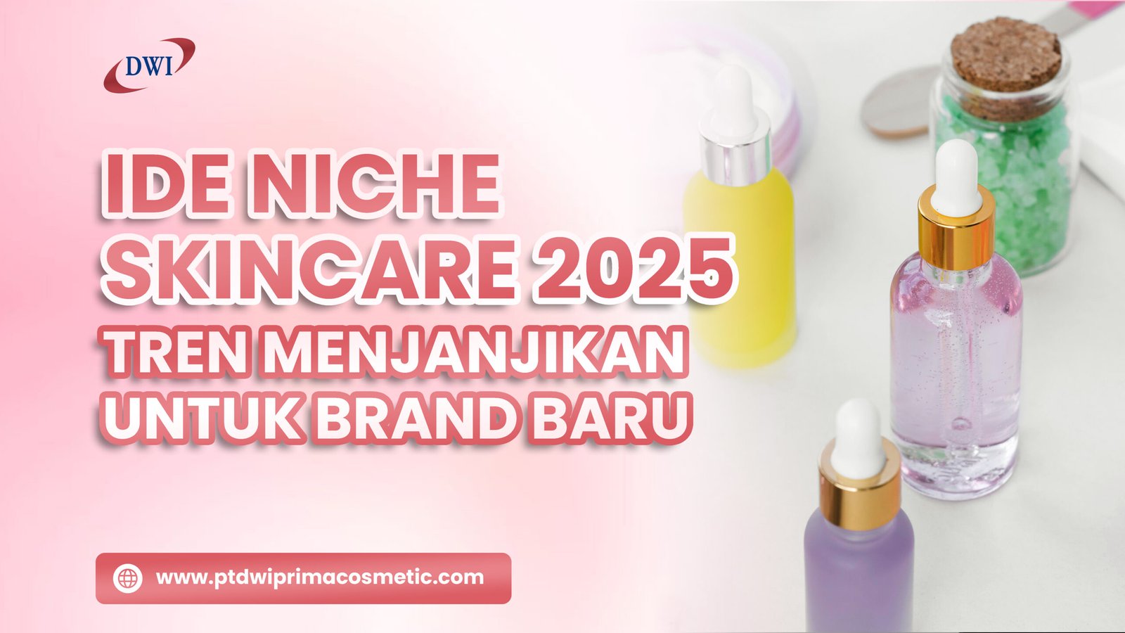 ide niche skincare 2025 yang sedang tren